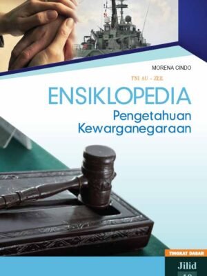 ensiklopedia pengetahuan kewarganegaraan tingkat dasar jilid 10