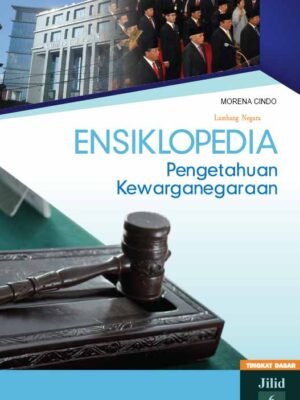 ensiklopedia pengetahuan kewarganegaraan tingkat dasar jilid 6
