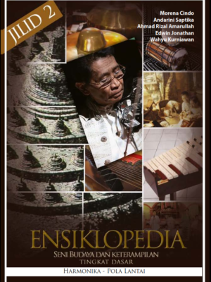 ensiklopedia seni budaya dan ketrampilan untuk tingkat dasar jilid 2
