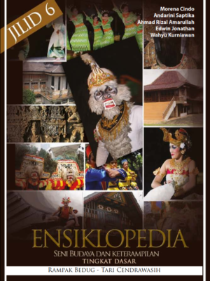 ensiklopedia seni budaya dan ketrampilan untuk tingkat dasar jilid 6