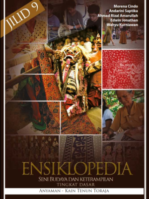 ensiklopedia seni budaya dan ketrampilan untuk tingkat dasar jilid 9